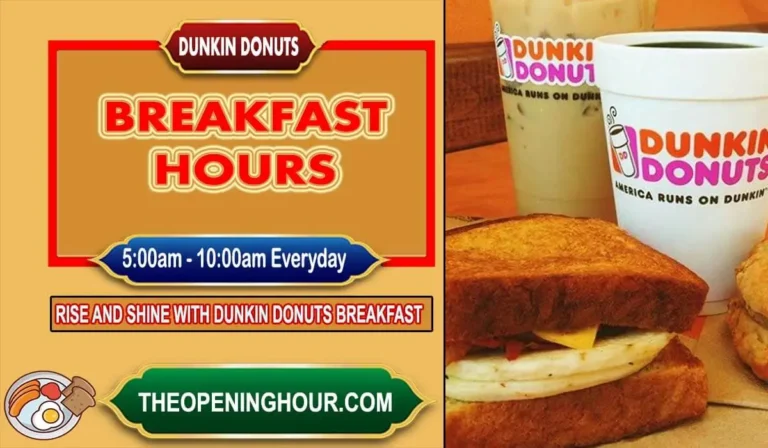 Dunkin Donuts breakfast hours menu