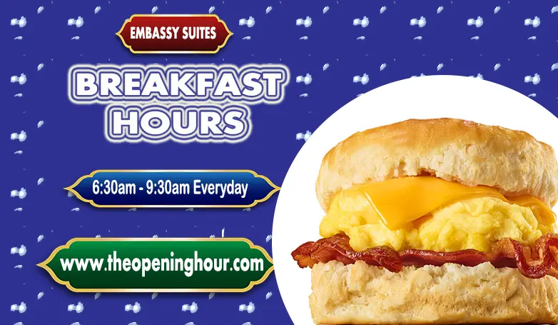 What Time Does Embassy Suites Start Serving Breakfast?  