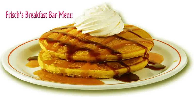 Is Frisch's Breakfast Bar Open on Weekdays? Discover the Tasty Options!
