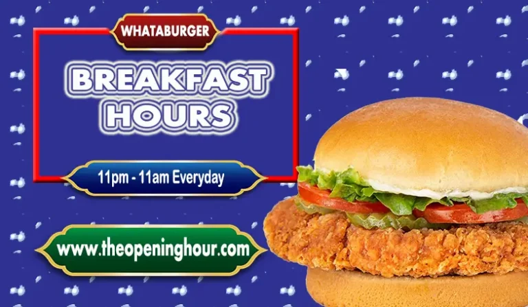 Whataburger breakfast hours menu 2023