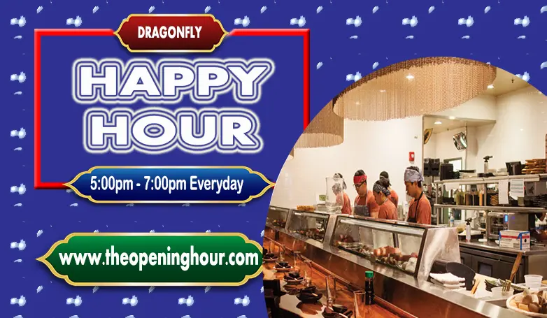 Dragonfly happy hour times 2023