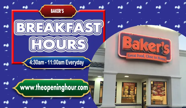 Baker's Drive-Thru breakfast hours 2023