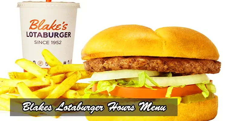 Menu - Blake's Lotaburger