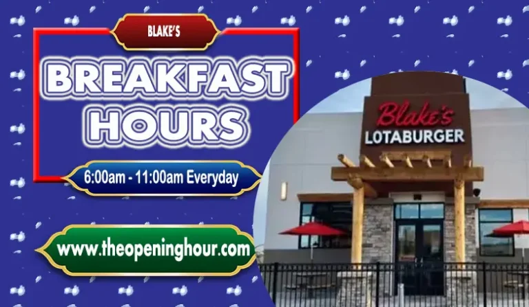 Blake’s Lotaburger Breakfast Hours, Menu and Prices Ultimate Guide