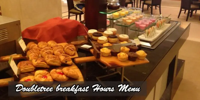 Doubletree breakfast menu 2024