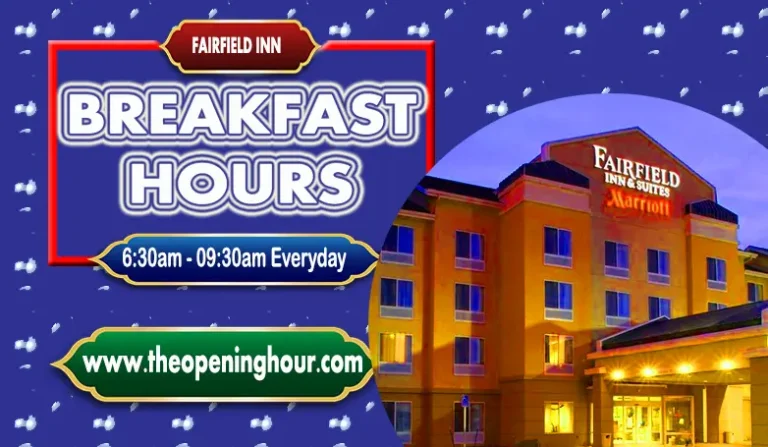 Fairfield Inn Breakfast Hours, Menu and Prices Ultimate Guide