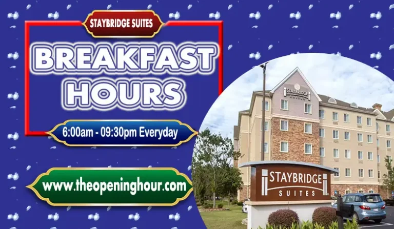 Staybridge Suites Breakfast Hours, Menu and Prices Ultimate Guide