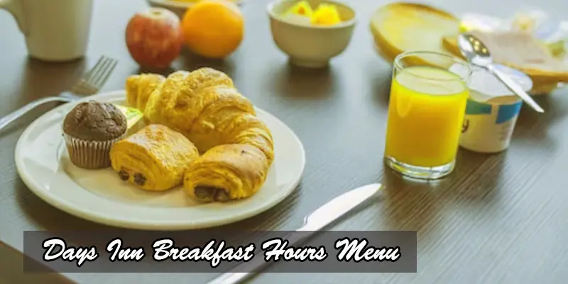 Days Inn breakfast menu 2024