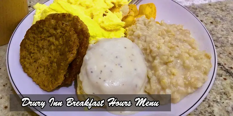 Drury Inn breakfast menu 2024