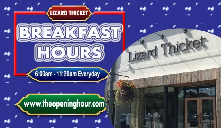 Lizard Thicket Breakfast Hours, Menu & Prices