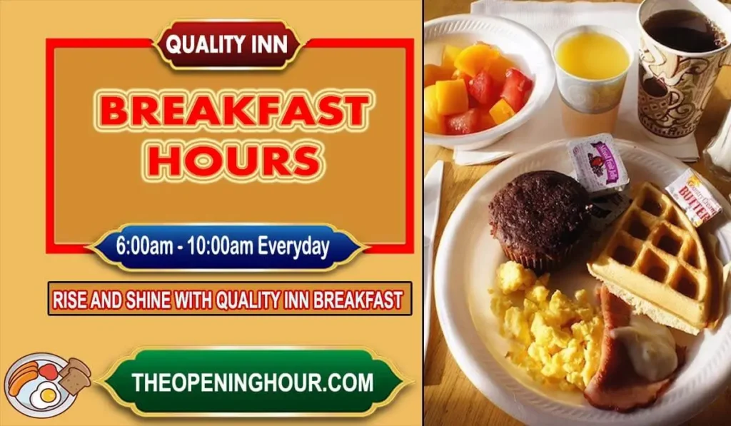 Quality Inn breakfast hours menu