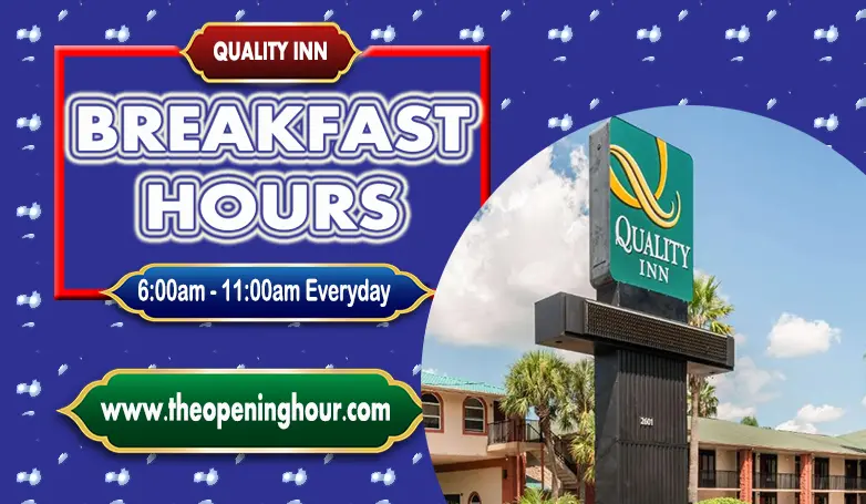 Quality Inn breakfast hours 2023