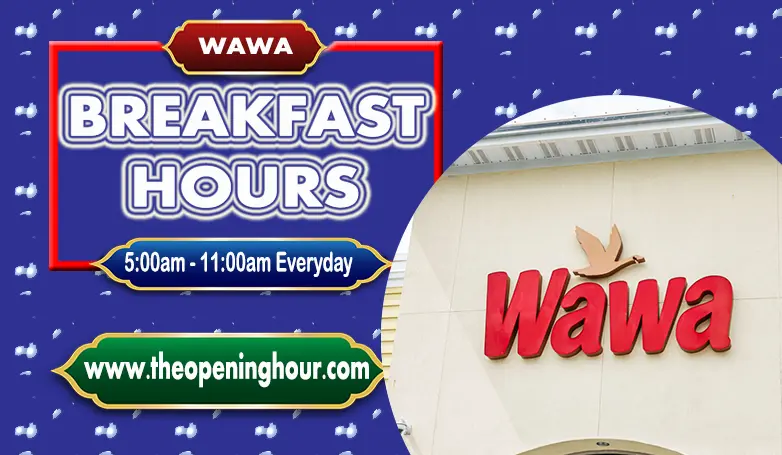 Wawa breakfast hours 2023