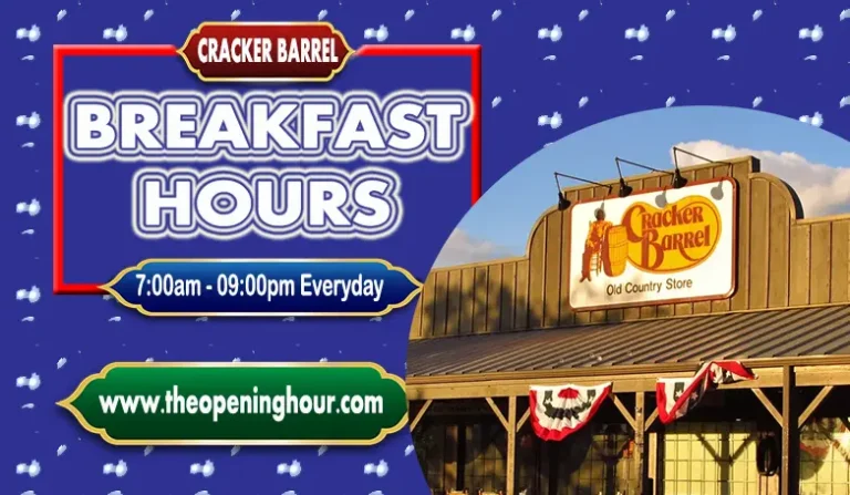 Cracker Barrel Breakfast Hours, Menu and Prices