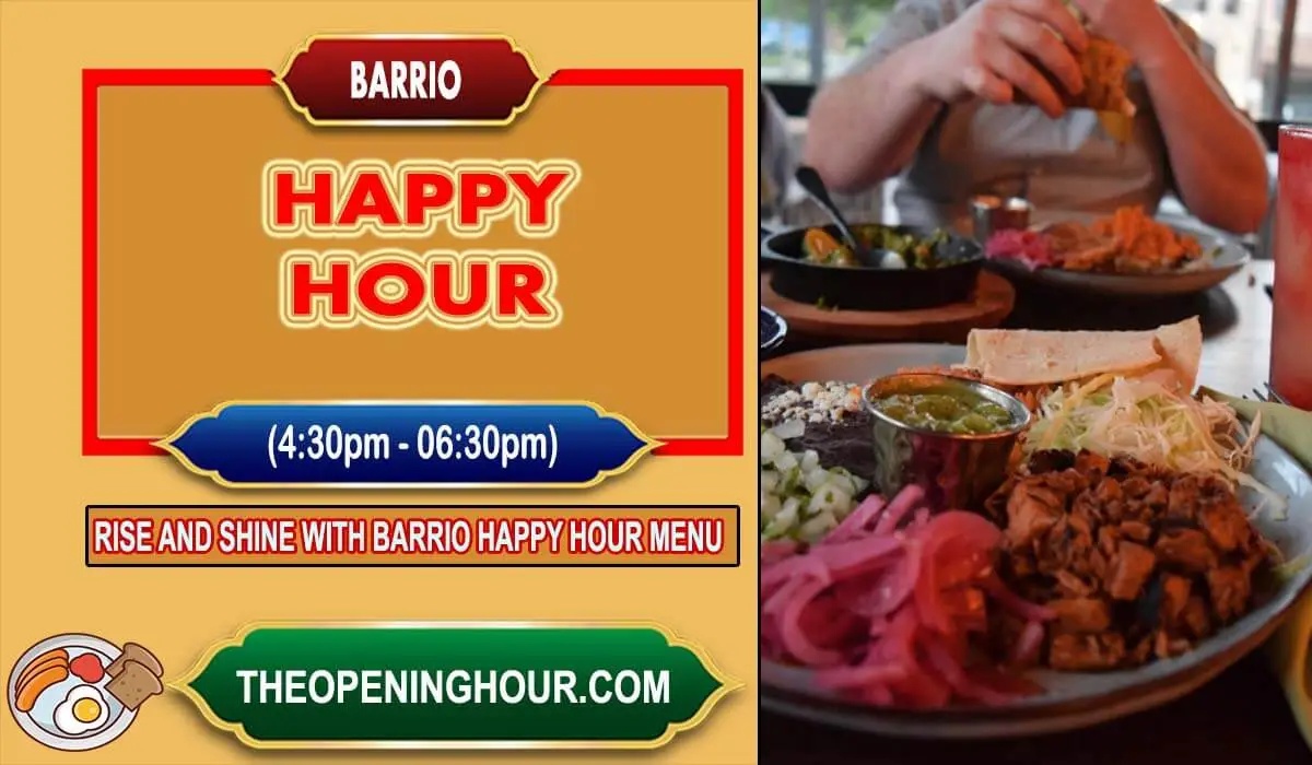 Barrio happy hour menu