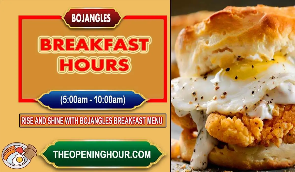 Bojangles breakfast hours menu