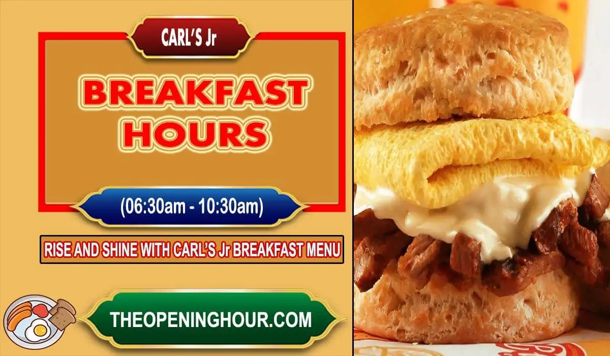 Carl's Jr breakfast hours menu