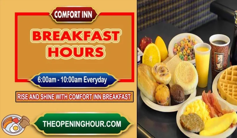 Comfort Inn breakfast hours menu