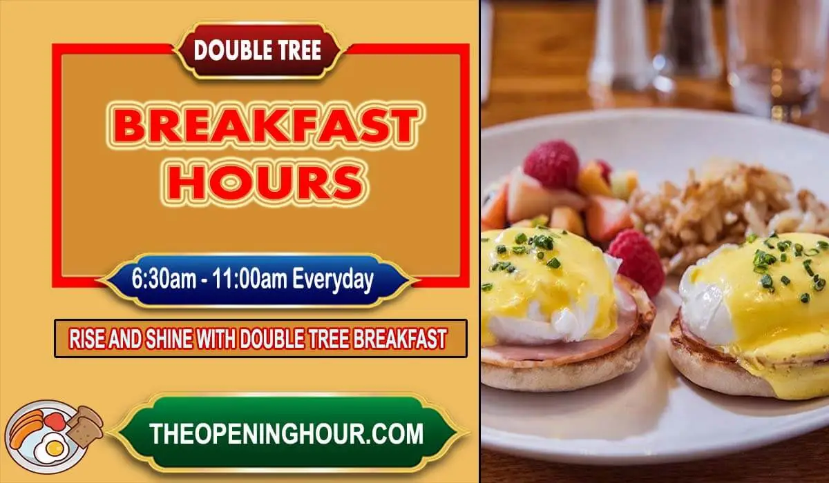 Double tree breakfast hours menu