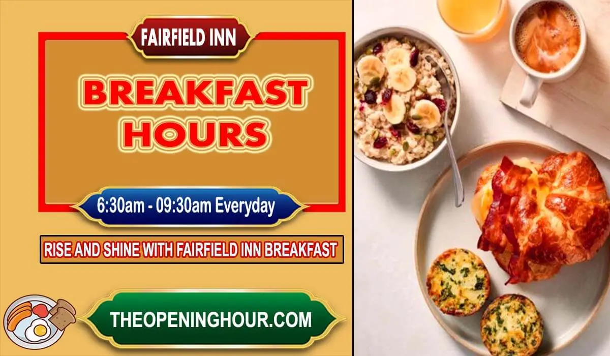 Fairfield Inn breakfast hours menu