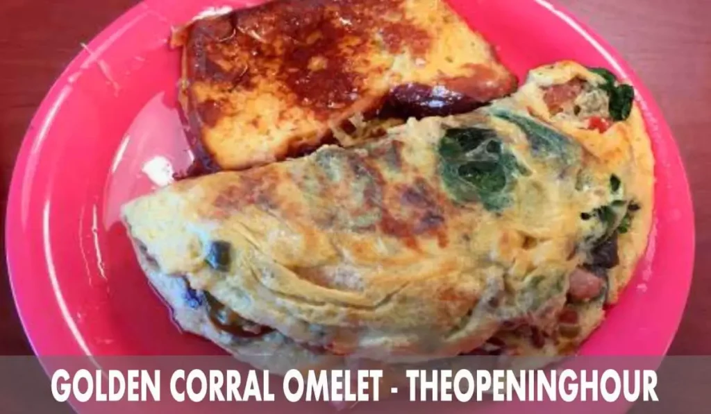 Golden Corral Omelet