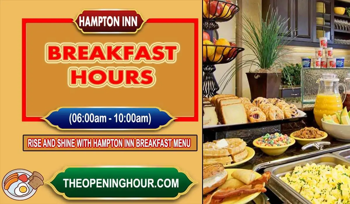 Hampton Inn breakfast hours menu