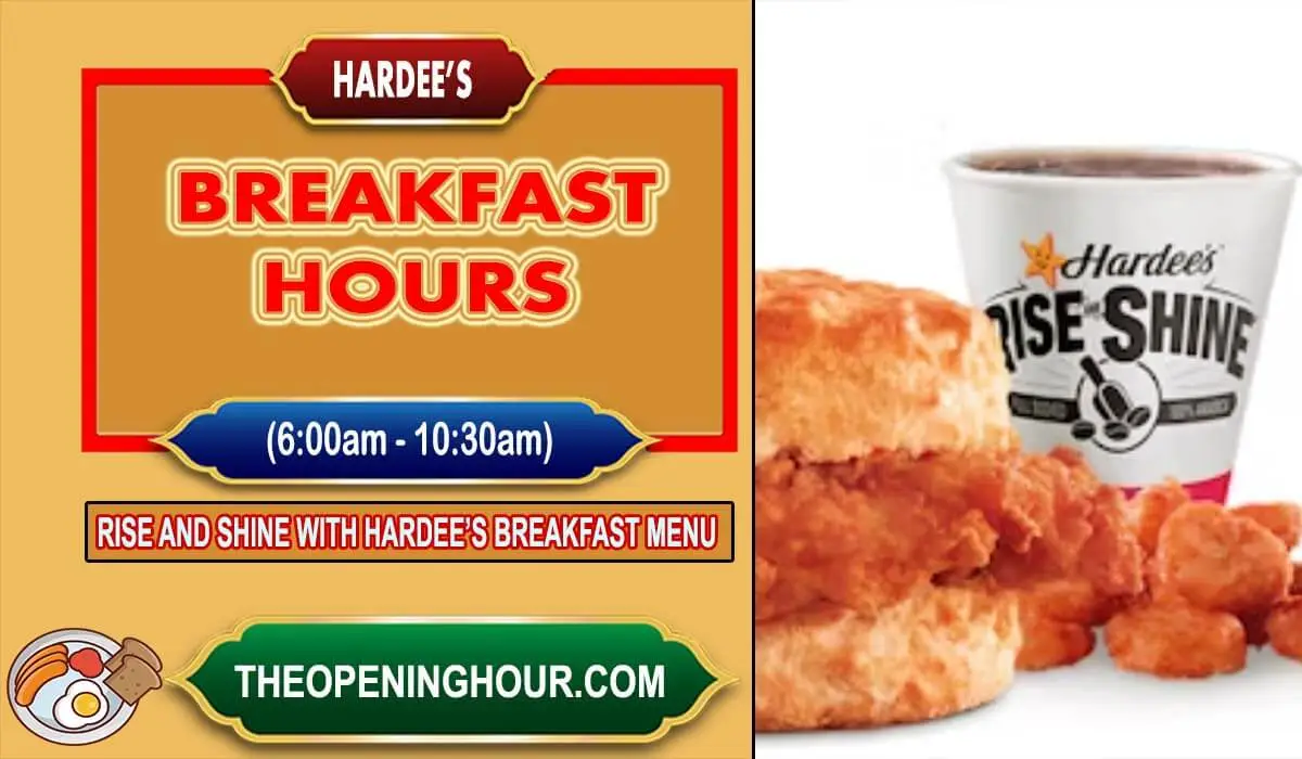 Hardee's breakfast hours menu