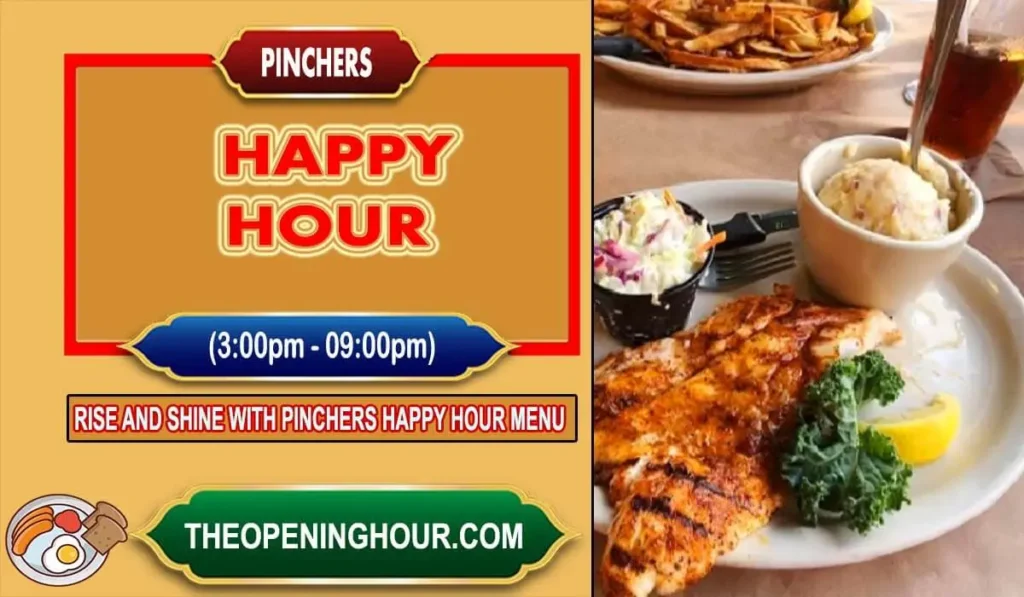 Pinchers happy hour times menu