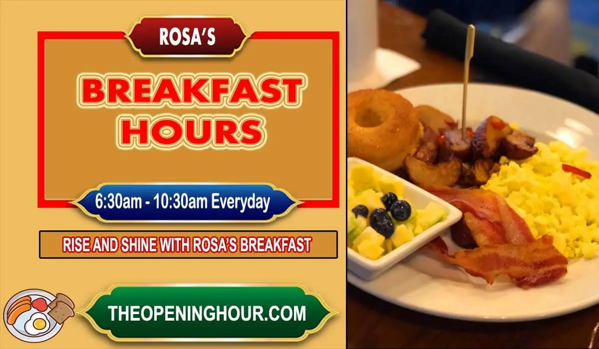 Rosa's breakfast hours menu