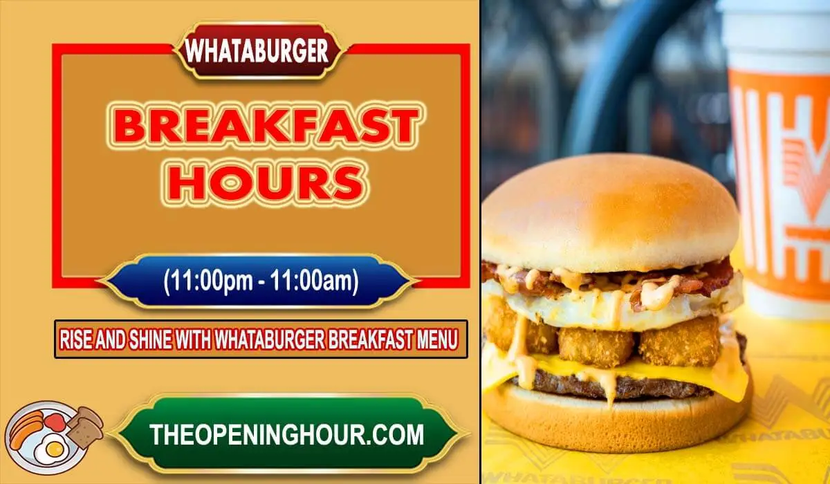 Whataburger breakfast hours menu